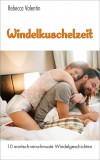 Windelkuschelzeit