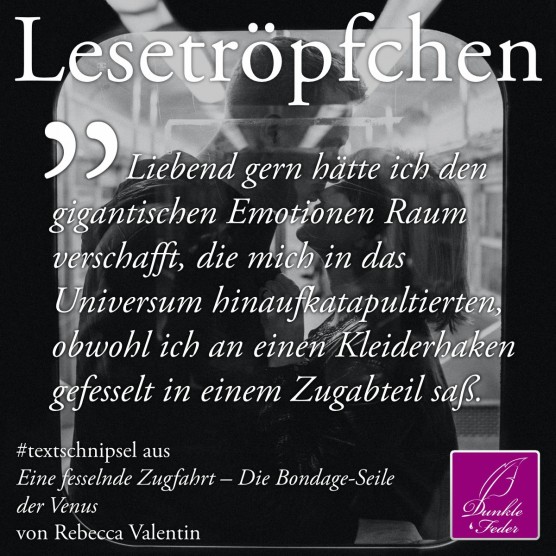 Eine fesselnde Zugfahrt: Liebend gern hätte ich den Emotionen Raum verschafft, die mich in das Universum katapultierten.