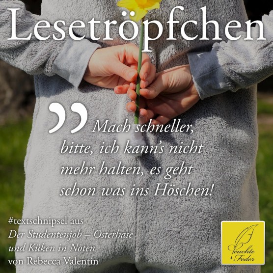 Der Studentenjob: Mach schneller, bitte, ich kanns nicht mehr halten, es geht schon was ins Höschen!