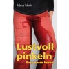 Lustvoll pinkeln