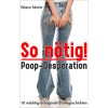 So nötig! – Poop-Desperation Buchtitel