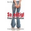 So nötig! – Poop-Desperation Buchtitel