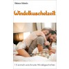 Windelkuschelzeit - 10 erotisch verschmuste Windelgeschichten Buchtitel