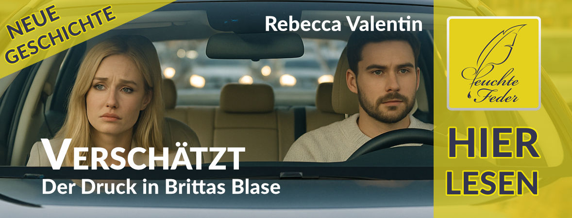 Neue Geschichte: Verschätzt – Der Druck in Brittas Blase