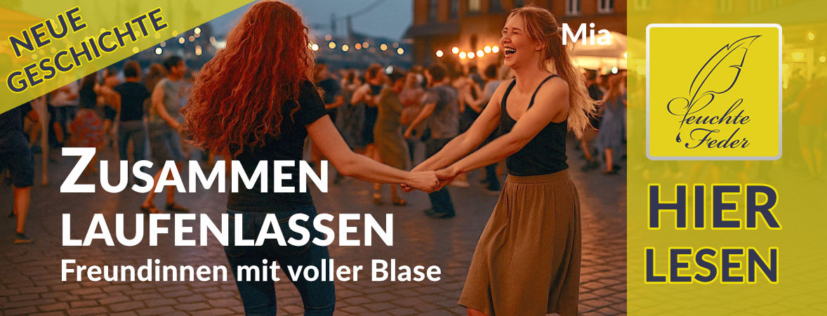 Neue Geschichte: Zusammen laufenlassen – Freundinnen mit voller Blase
