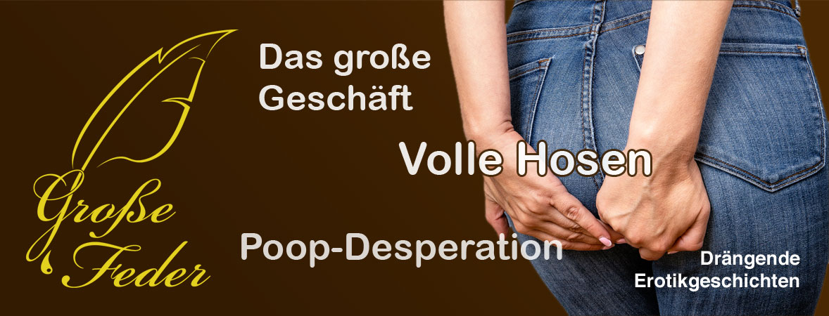 Große Feder: drängende Poop Desperation und aus Lust absichtlich in Hose kacken