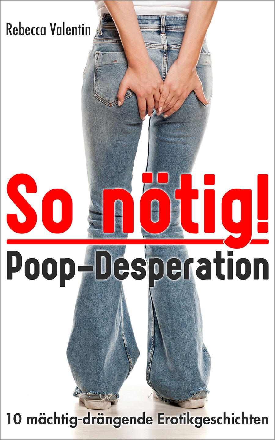 E-Book-Cover So nötig! – Poop-Desperation